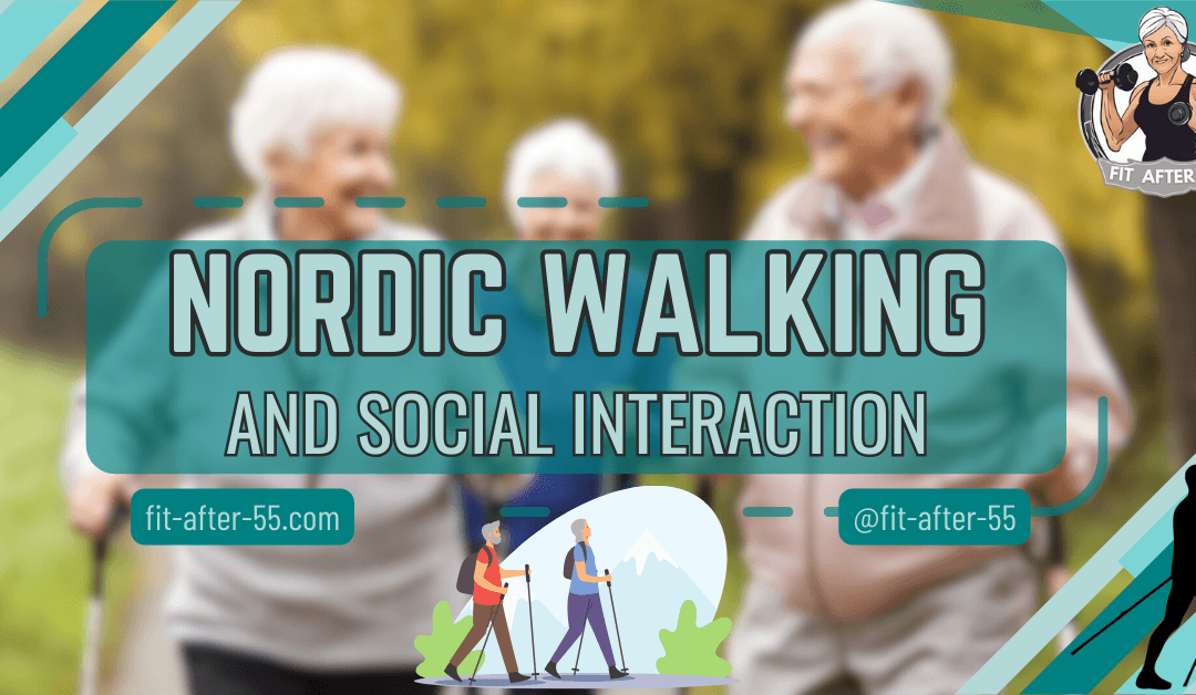 Nordic Walking and Social Interaction