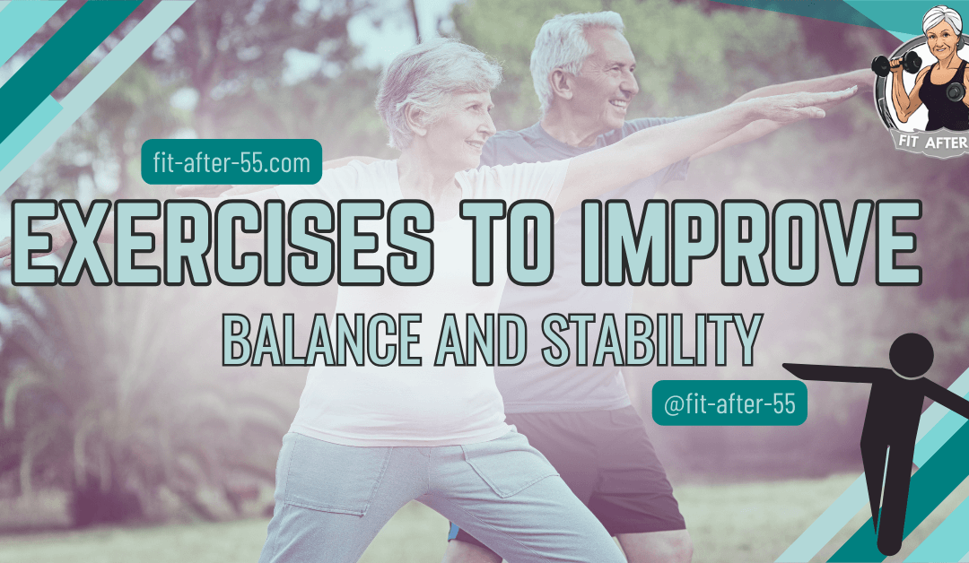 Exercises To Improve Balance And Stability